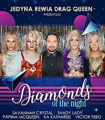 Bilety na spektakl Jedyna Rewia Drag Queen - "Diamonds of the Night" - Kraków - 30-08-2020