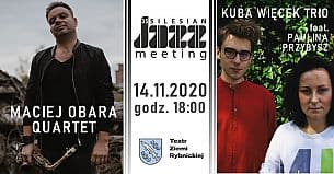 Bilety na koncert 35. Silesian Jazz Meeting - Maciej Obara Quartet / Kuba Więcek Trio feat. Paulina Przybysz w Rybniku - 14-11-2020
