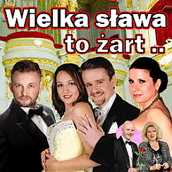 Bilety na spektakl Wielka sława to żart - Jastrzębie-Zdrój - 24-10-2021
