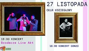 Bilety na koncert Gonzo i Brodacze Live Act w Koziegłowach - 28-11-2020