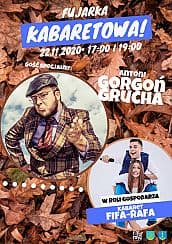 Bilety na kabaret Fujarka Kabaretowa #6 - FiFa-RaFa i Antoni Gorgoń Grucha! w Bełżycach - 22-11-2020