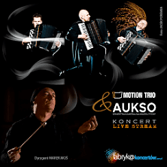 Bilety na koncert Online  - Motion Trio & AUKSO - VOD - 21-10-2021