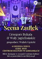 Bilety na koncert Scena Zaułek | Grzegorz Bukała & Wały Jagiellońskie w Łomiankach - 04-12-2020