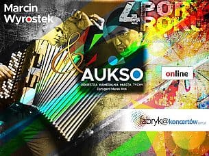 Bilety na koncert Marcin Wyrostek & AUKSO -  online VOD - 31-01-2021