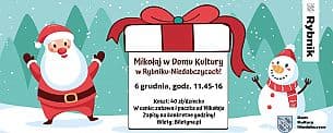 Bilety na koncert Spotkanie z Mikołajem i Jego pomocnikami w DK Niedobczyce w Rybniku - 06-12-2020