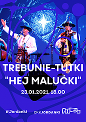 Bilety na koncert Trebunie-Tutki - Hej Malućki w Toruniu - 23-01-2021