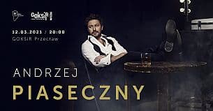 Bilety na koncert Andrzej Piaseczny w Przecławiu - 04-06-2021