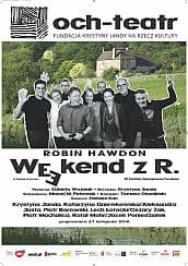Bilety na spektakl WEEKEND Z R. - Warszawa - 31-10-2020
