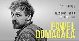 Bilety na koncert Paweł Domagała w Przecławiu - 19-02-2021