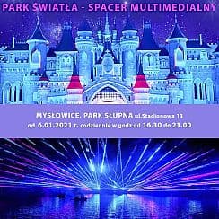 Bilety na koncert PARK ŚWIATŁA - SPACER MULTIMEDIALNY 16.30-21.00 w Mysłowicach - 20-01-2021