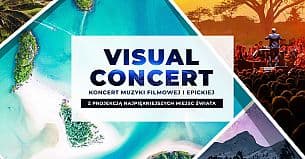 Bilety na koncert Visual Concert: Koncert Muzyki Filmowej i Epickiej w Szczecinie - 23-10-2021
