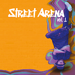 Bilety na spektakl Street Arena vol.1 - Gliwice - 30-01-2021