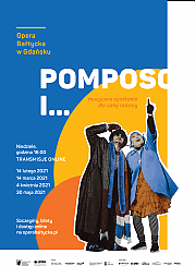 Bilety na koncert POMPOSO I... (TRANSMISJA ONLINE) - 21-02-2021