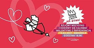 Bilety na kabaret Improkracja - Rzućmy wszystko i chodźmy się całować: Walentynki z Improkracją we Wrocławiu - 14-02-2021