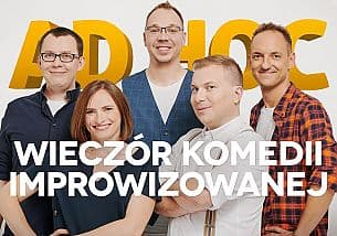 Bilety na kabaret Grupa AD HOC - Wieczór Komedii Improwizowanej #2 + Joanna Kołaczkowska w Krakowie - 15-02-2021