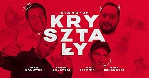 Bilety na koncert Stand-up | Kryształy - Zalewski, Borkowski, Gadowski, Stramik - 26-02-2021