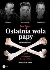 Bilety na spektakl Ostatnia wola Papy. Tragikomedia. - Kraków - 31-01-2021