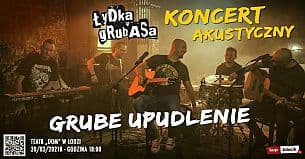 Bilety na koncert Łydka Grubasa Akustycznie w Łodzi - 19-03-2021
