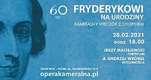 Bilety na koncert Fryderykowi na urodziny - kameralny wieczór z Chopinem w Warszawie - 28-02-2021