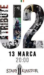 Bilety na koncert Tribute to U2 w Starym Klasztorze! we Wrocławiu - 13-03-2021