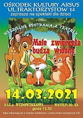 Bilety na koncert Bajka dla dzieci "Małe zwierzęta budzą wiosnę" w Warszawie - 14-03-2021