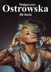 Bilety na koncert Małgorzata Ostrowska - 40-lecie w Bydgoszczy - 11-09-2021