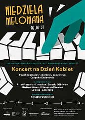 Bilety na koncert Niedziela Melomana - Koncert na Dzień Kobiet w Gdyni - 07-03-2021