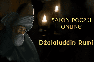 Bilety na koncert SALON POEZJI ONLINE: Dżalaluddin Rumi w Warszawie - 04-03-2021
