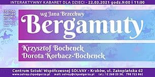 Bilety na kabaret „Bergamuty” wg Jana Brzechwy - kabaret w Krakowie - 22-03-2021
