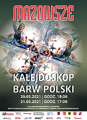 Bilety na koncert KALEJDOSKOP BARW POLSKI – PZLPiT „Mazowsze” im. T. Sygietyńskiego w Otrębusach - 21-03-2021