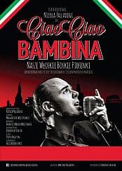 Bilety na spektakl Ciao Ciao Bambina - Toruń - 05-03-2021