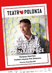 Bilety na spektakl WSZYSTKO, CO NAJLEPSZE - Warszawa - 13-11-2020