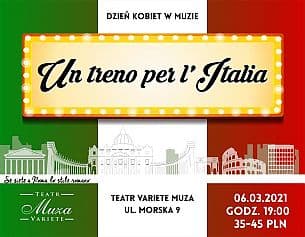 Bilety na koncert Un treno per Italia - Pociąg do Włoch - Un treno per Italia w Koszalinie - 06-03-2021