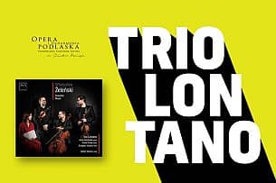 Bilety na koncert [A] Koncert kameralny, Trio Lontano w Białymstoku - 19-03-2021