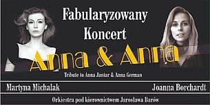 Bilety na koncert Fabularyzowany koncert Anna&amp;Anna - Spektakl muzyczny poświęcony życiu i twórczości Anny Jantar i Anny German. w Koszalinie - 10-04-2021