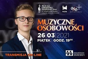 Bilety na koncert MUZYCZNE OSOBOWOŚCI - transmisja online - 28-03-2021