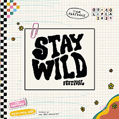 Bilety na Stay Wild Festival - DZIEŃ II