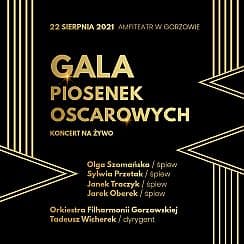 Bilety na koncert Gala Piosenek Oscarowych w Gorzowie Wielkopolskim - 22-08-2021