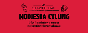 Bilety na spektakl Modjeska calling - finał - Poznań - 20-04-2021