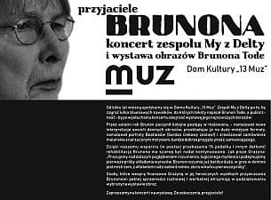 Bilety na koncert Przyjaciele Brunona - koncert zespołu my z delty w Szczecinie - 16-06-2021