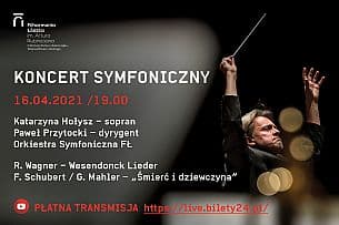 Bilety na koncert symfoniczny 16.04.2021 w Online - 16-04-2021