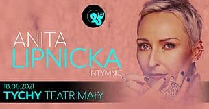 Bilety na koncert Anita Lipnicka Intymnie - Koncert Jubileuszowy - 25 Lat w Tychach - 18-06-2021