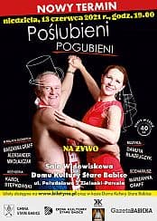 Bilety na spektakl Poślubieni Pogubieni - Zielonki-Parcela - 13-06-2021