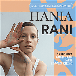 Bilety na koncert A very special evening with HANIA RANI w Warszawie - 17-07-2021