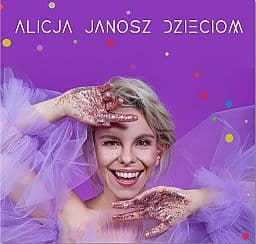 Bilety na spektakl Alicja Janosz Dzieciom - spektakl muzyczny - Rybnik - 30-05-2021