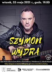 Bilety na koncert Szymon Wydra - akustyczne Ballady i Ro(ck)manse w Zielonkach-Parceli - 25-05-2021