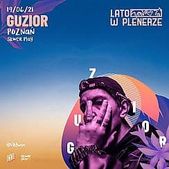 Bilety na koncert Lato w Plenerze | Guzior | Poznań - 19-06-2021
