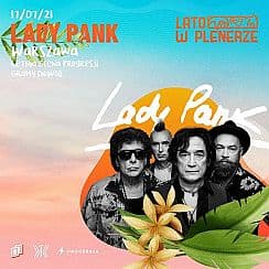 Bilety na koncert Lato w Plenerze | Lady Pank | Warszawa - 17-07-2021
