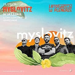 Bilety na koncert Lato w Plenerze | Myslovitz | Warszawa - 22-08-2021