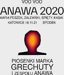 Bilety na koncert Anawa 2020 w Katowicach - 18-11-2021